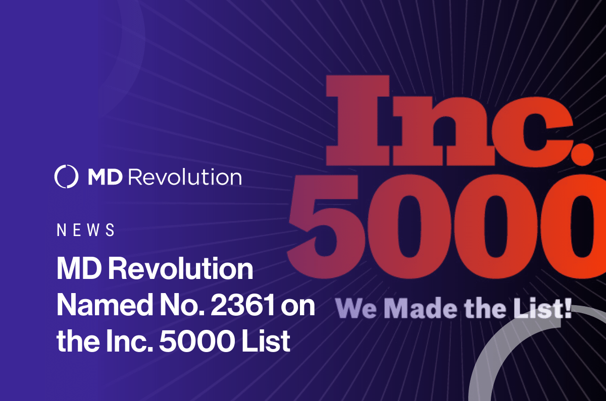Read more about the article MD Revolution Named No. 2361 on the Inc. 5000 List