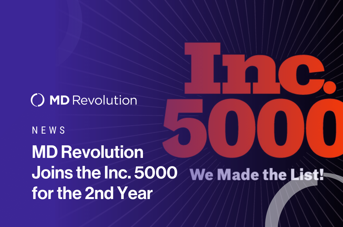 Read more about the article MD Revolution Joins the Inc. 5000 for the 2nd Year, Ranking No. 3610