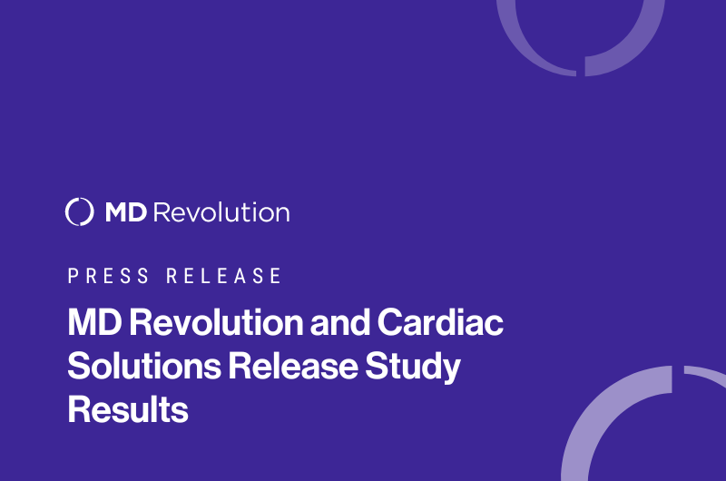 Read more about the article Study Results: MD Revolution and Cardiac Solutions Achieve 50% Reduction in 30-Day Cardiovascular Readmissions Using RevUp Remote Care Management